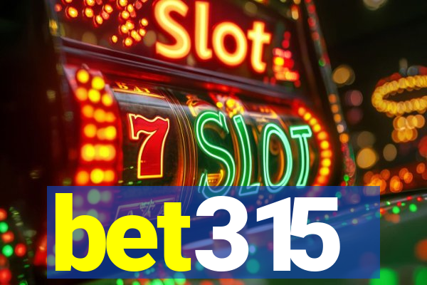 bet315