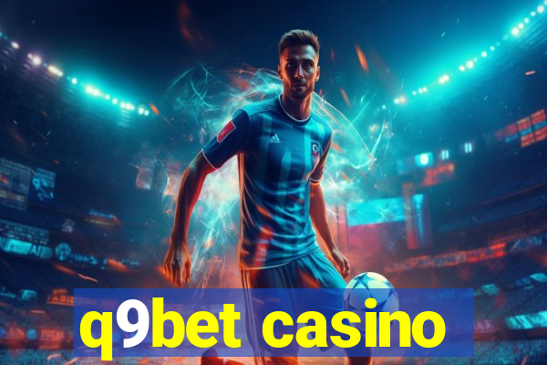 q9bet casino