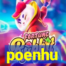 poenhu