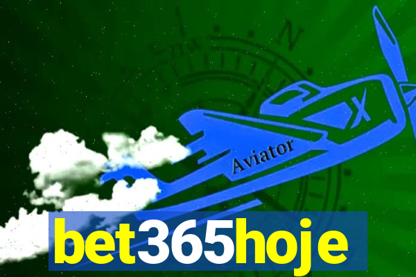 bet365hoje