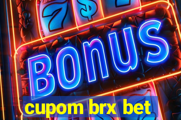 cupom brx bet