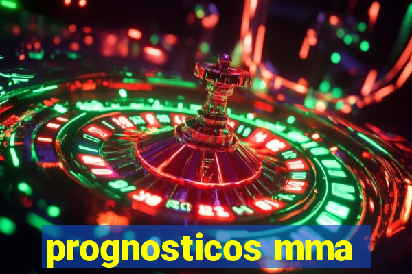 prognosticos mma