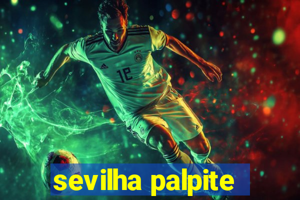 sevilha palpite