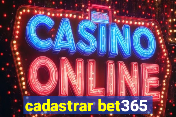 cadastrar bet365