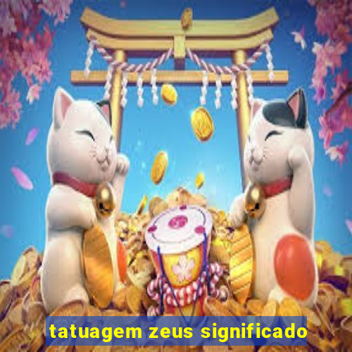 tatuagem zeus significado