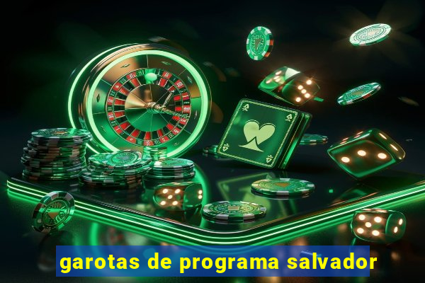 garotas de programa salvador
