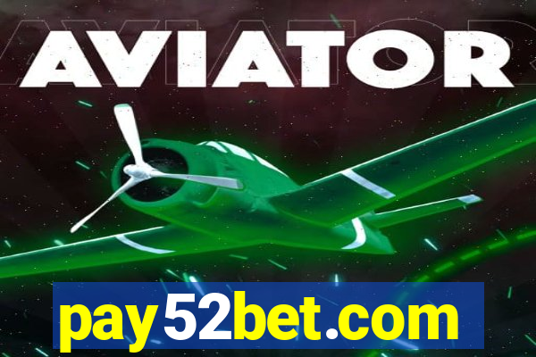 pay52bet.com