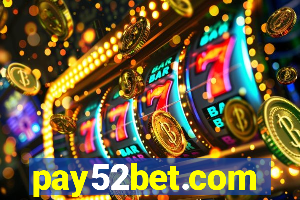 pay52bet.com