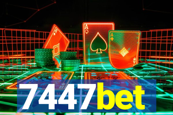 7447bet