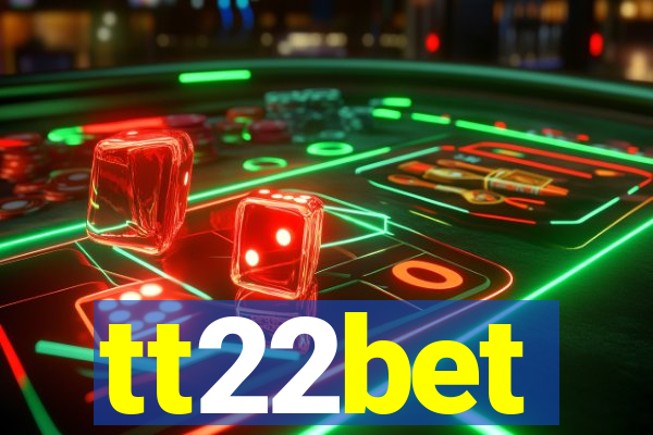 tt22bet