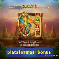 plataformas bonus no cadastro