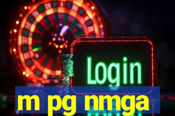 m pg nmga