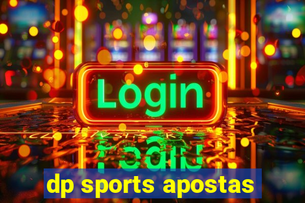 dp sports apostas