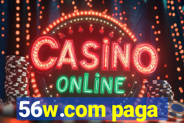 56w.com paga
