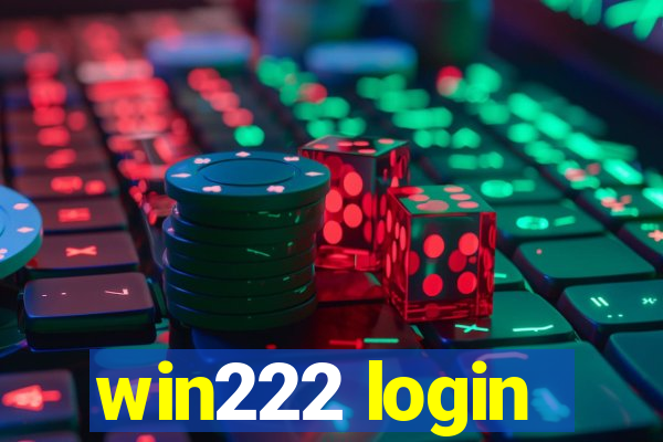 win222 login