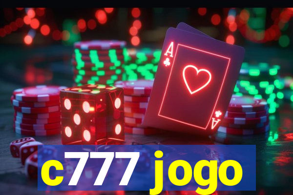 c777 jogo