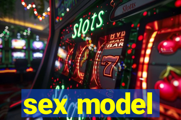 sex model