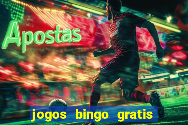 jogos bingo gratis 4 cartelas