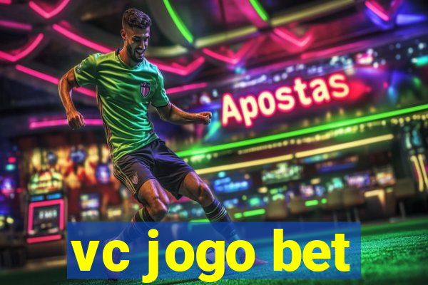 vc jogo bet
