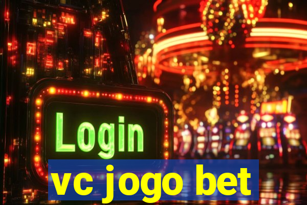 vc jogo bet