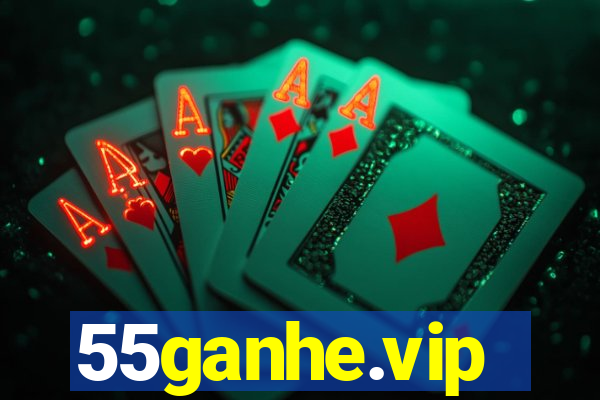 55ganhe.vip