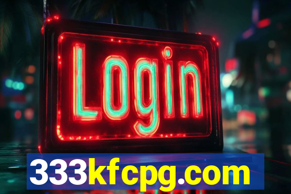 333kfcpg.com