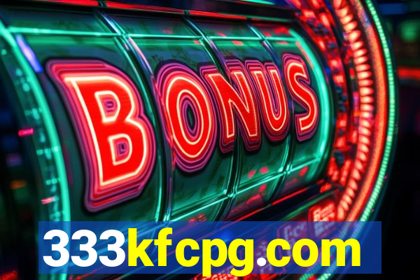 333kfcpg.com