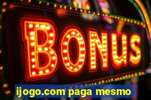 ijogo.com paga mesmo