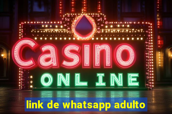link de whatsapp adulto