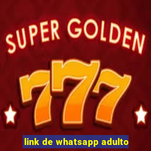 link de whatsapp adulto