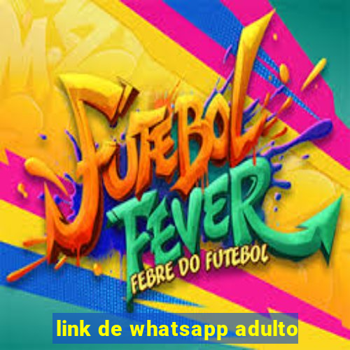 link de whatsapp adulto