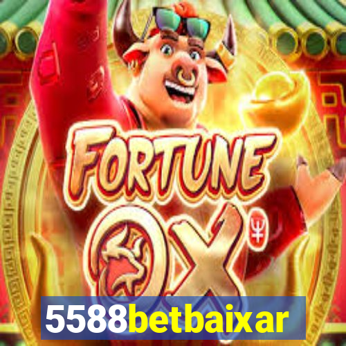 5588betbaixar