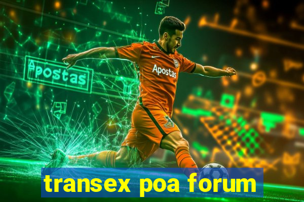 transex poa forum