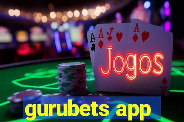 gurubets app