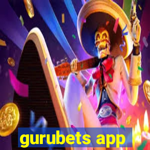gurubets app