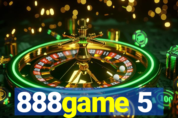888game 5