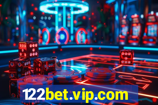 122bet.vip.com