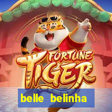 belle belinha vazados gratis