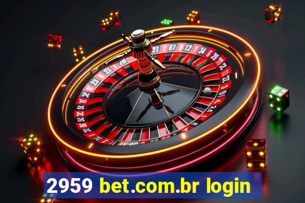 2959 bet.com.br login