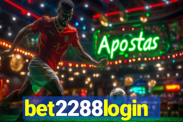 bet2288login