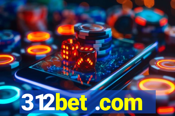 312bet .com