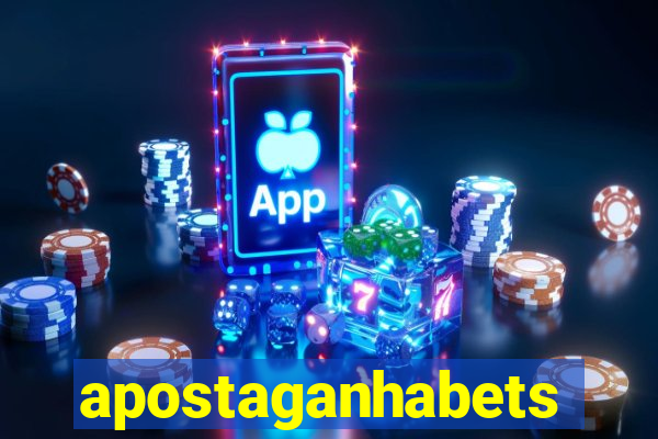 apostaganhabets
