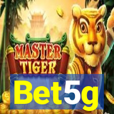 Bet5g