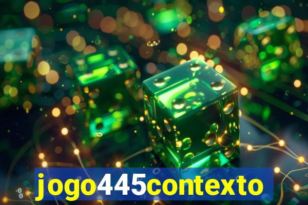 jogo445contexto
