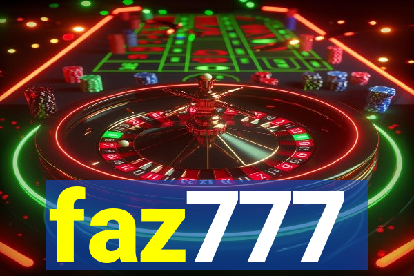 faz777