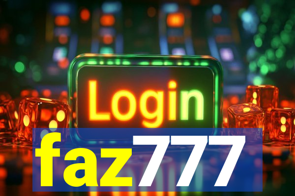 faz777