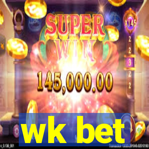 wk bet