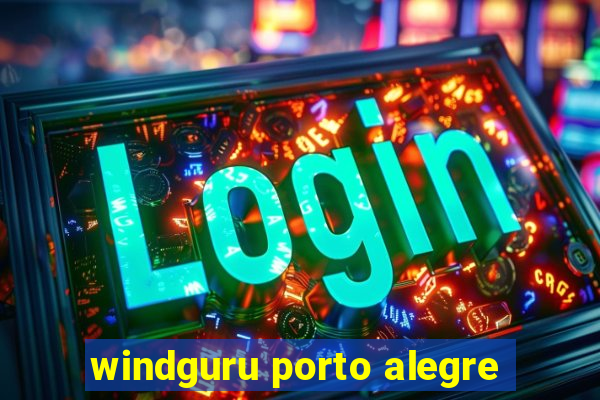 windguru porto alegre