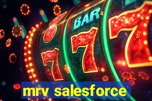 mrv salesforce