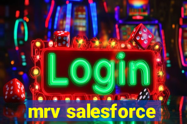 mrv salesforce